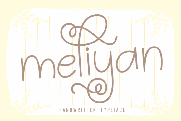 Meliyan Font for Web Design