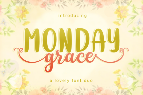 Monday Grace Font Review